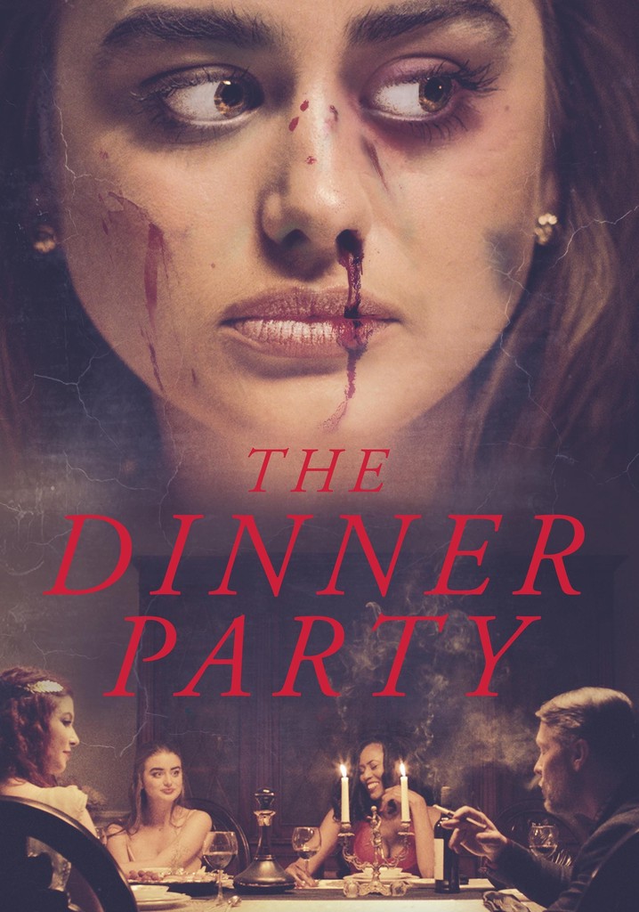The Dinner Party Streaming Where To Watch Online